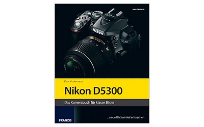 franzis Buch Nikon D 5300