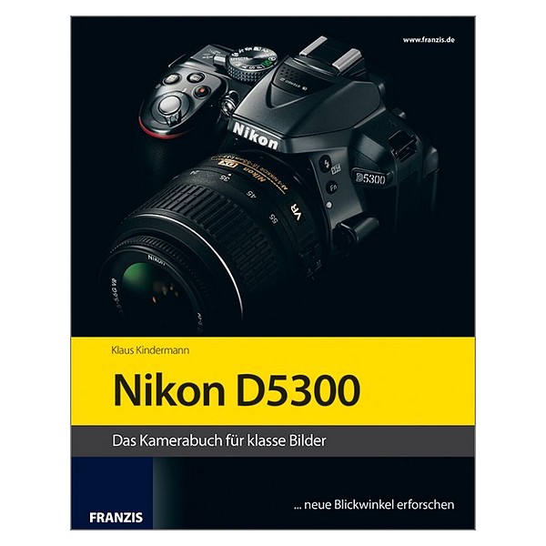 franzis Buch Nikon D 5300