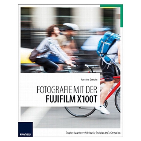 franzis Buch Fotografie mit der Fuji X100T