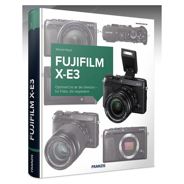 franzis Kamerabuch Fuji X- E 3