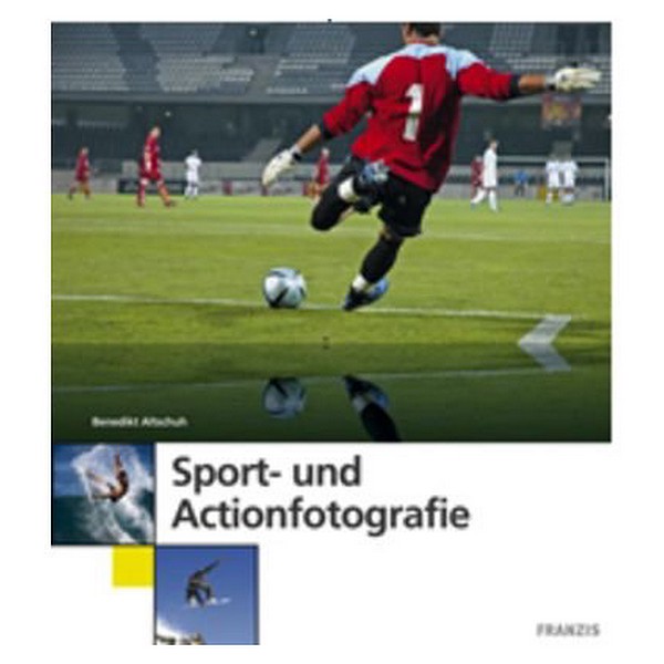 franzis Buch Sport- und Actionfotografie